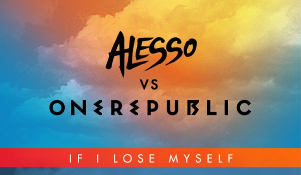 If I Lose Myself (Remix), Alesso Vs. OneRepublic