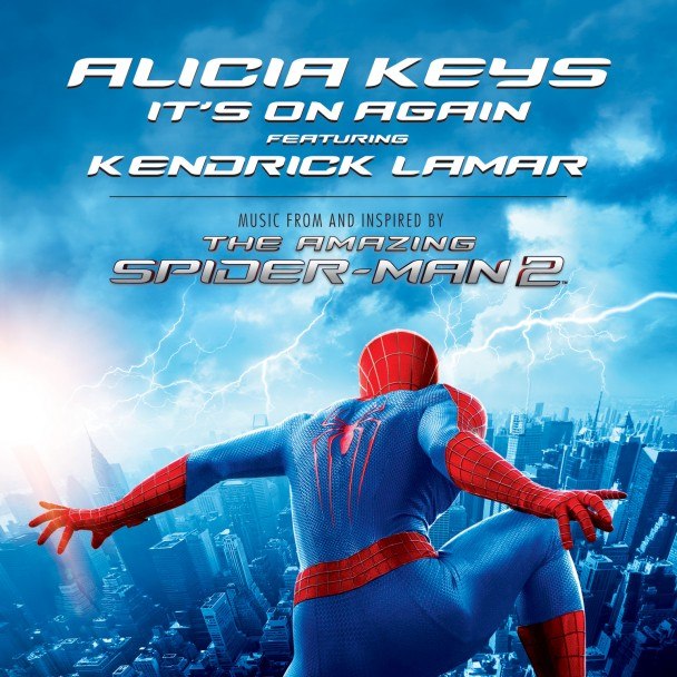 It's On Again (OST Невероятный Человек Паук 2) - Soundvor.ru, Alicia Keys feat. Kendrick Lamar