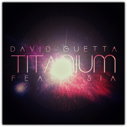 Titanium, David Guetta feat. Sia